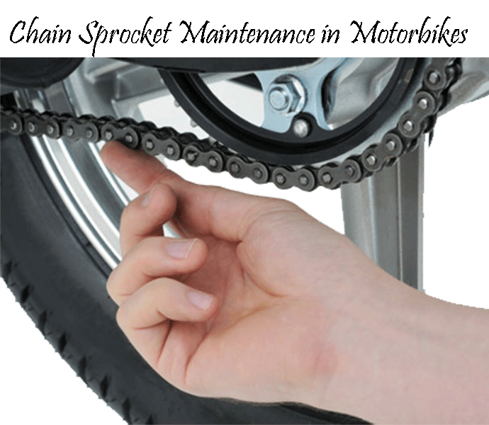 chain sprocket maintenance in motorbikes