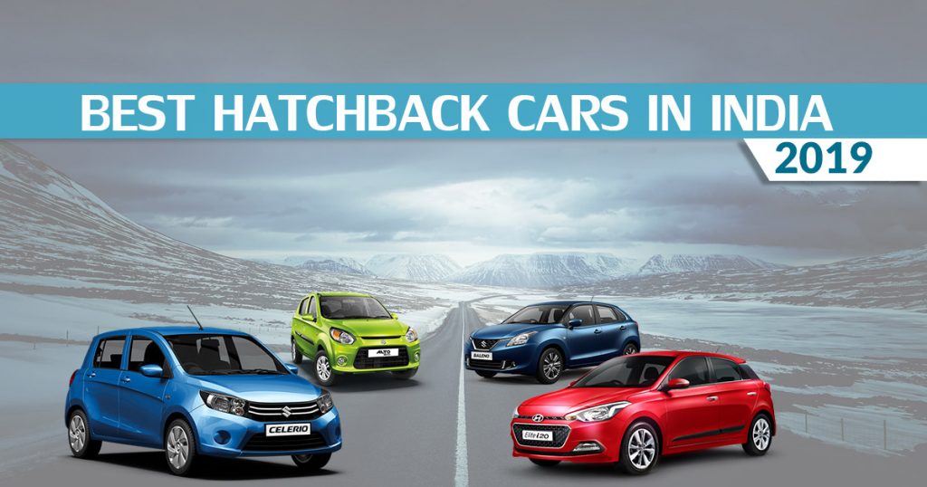 Top Hatchback Cars 2019