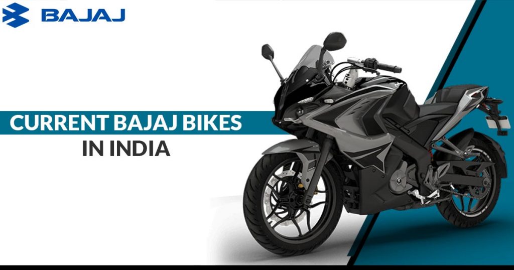 Current Bajaj Bikes In India