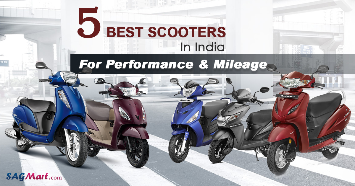 5 Best Scooters in India 2017, Performance & Mileage SAGMart