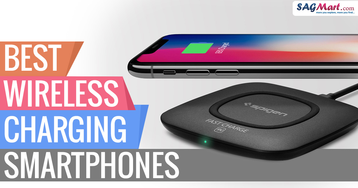 Best Wireless Charging Smartphones