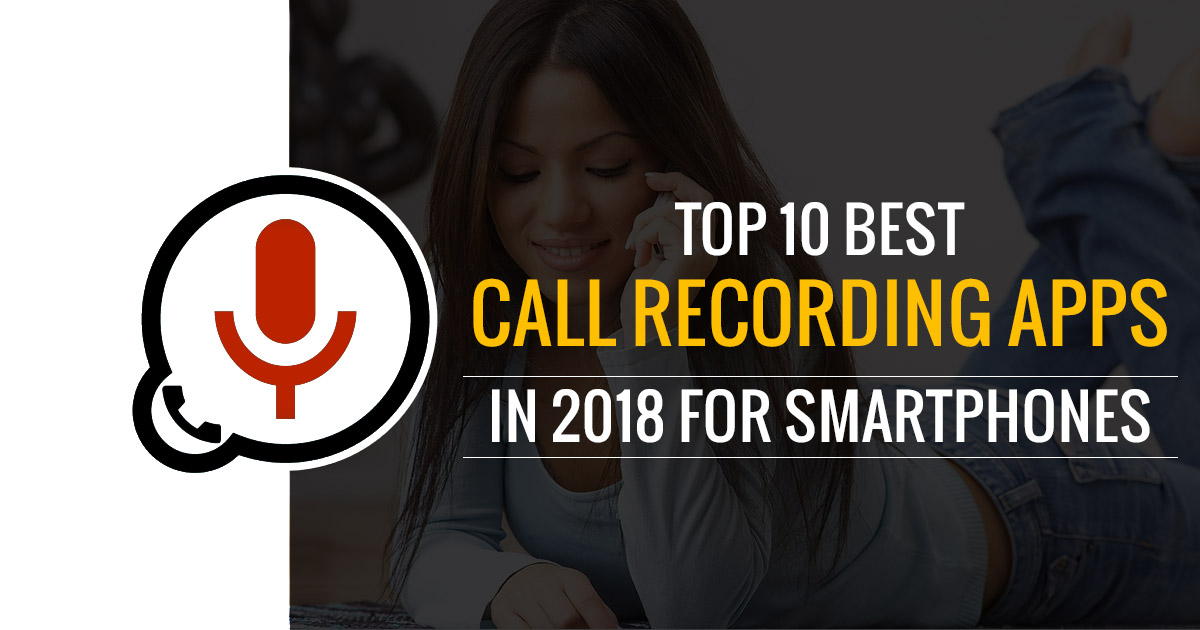 Best Call Recording Apps 