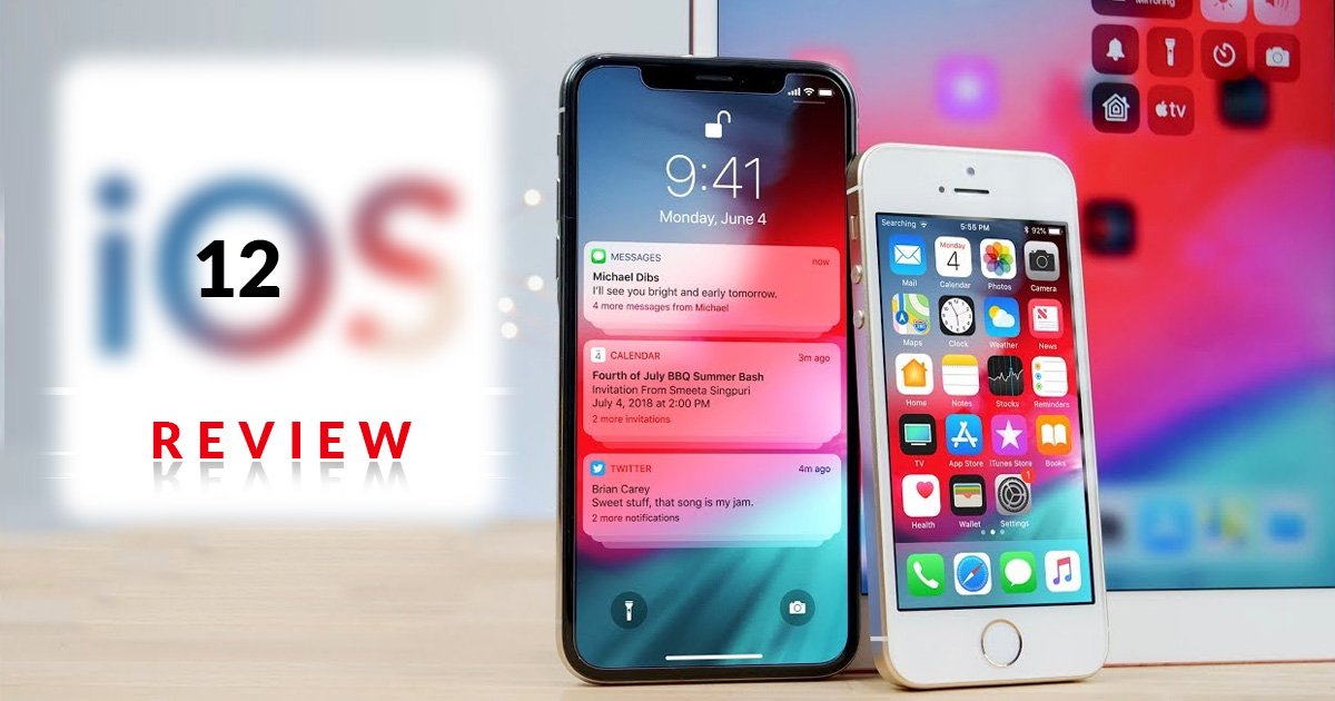 Apple iOS 12 Review