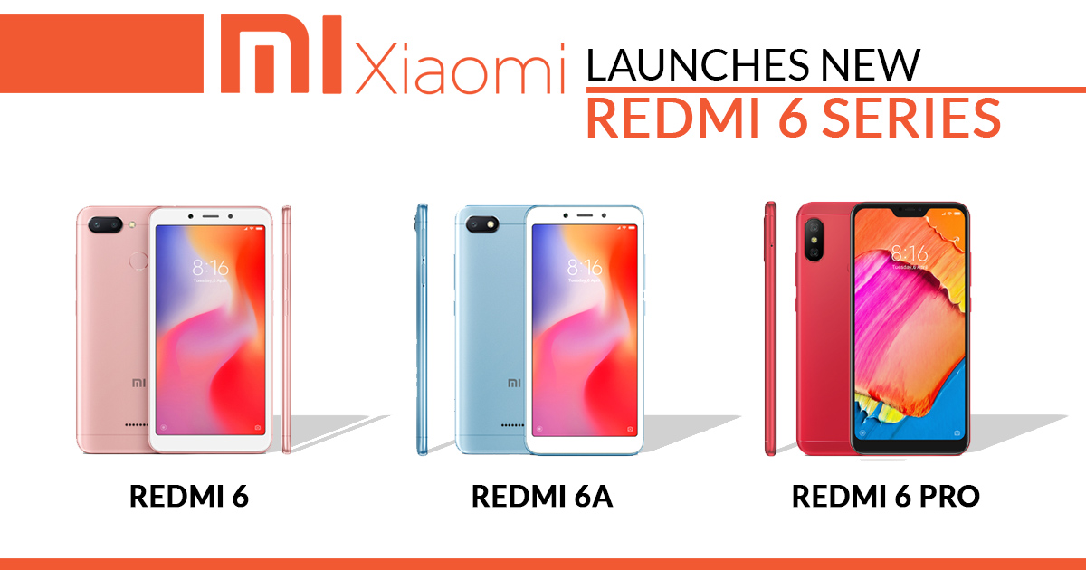 new Redmi 6 series