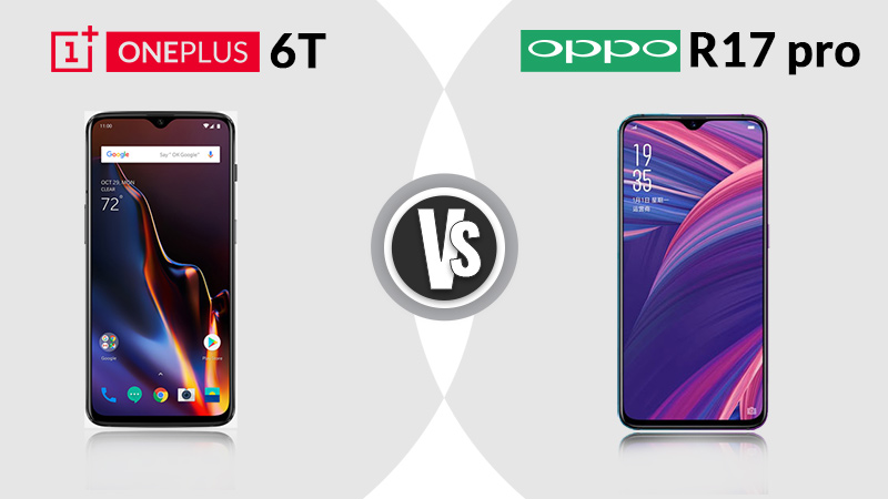 OnePlus 6T and Oppo R17 Display